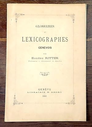 Glossaires et lexicographes genevois.