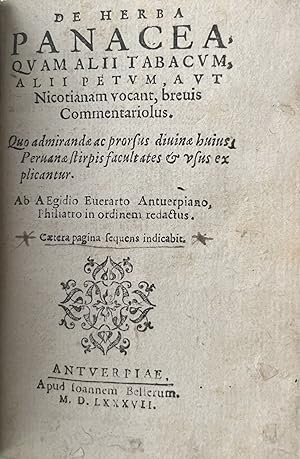 De herba panacea, quam alii tabacum alii petum, aut Nicotianam vocant, brevis Commentariolus