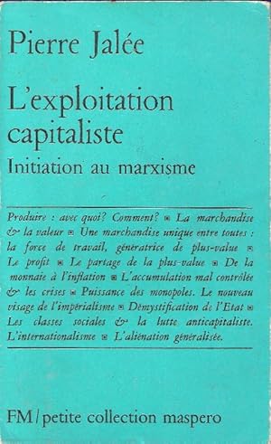 L'Exploitation capitaliste : Initiation au Marxisme