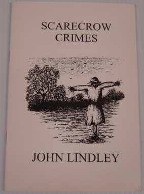 Scarecrow Crimes, Including The Elmer McCurdy Poems