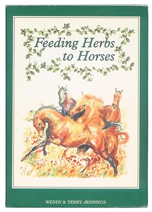 Feeding Herbs to Horses.