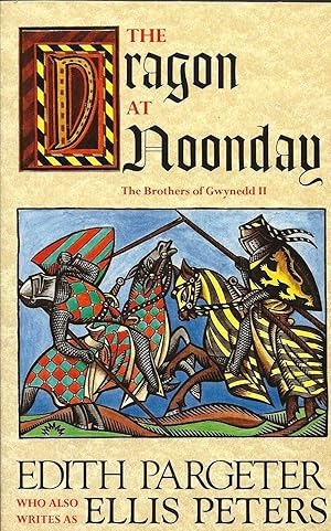 THE DRAGON AT NOONDAY ~ The Brothers Of Gwynedd II