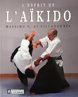 L'esprit de l'aïkido