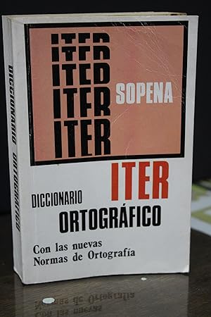 Diccionario Iter. Ortográfico de la Lengua Castellana.