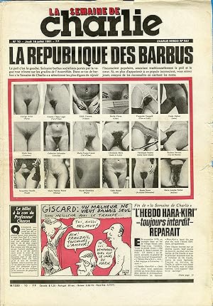 "LA SEMAINE DE CHARLIE N°10 du 16/7/1981" LA RÉPUBLIQUE DES BARBUS / Siné : LE DÉBLOC-NOTES / WOL...
