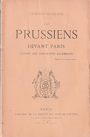 Les Prussiens devant Paris d'après des documents allemands.