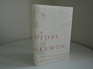 The Toss of a Lemon: A Novel [Signed 1st Printing]