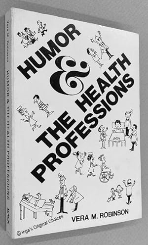 Humor and the Health Professions