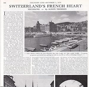 Neuchatel: Switzerland's French Heart. Several pictures and accompanying text, removed from an or...
