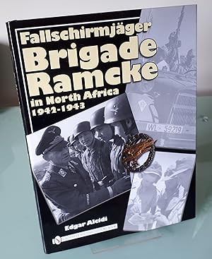 Fallschirmjager Brigade Ramcke in North Africa, 1942-1943