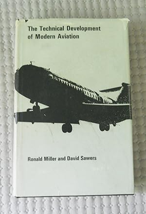 The Technical Development of Modern Aviation