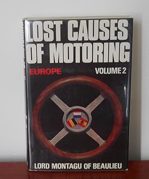 Lost Causes of Motoring-Europe, Volume II