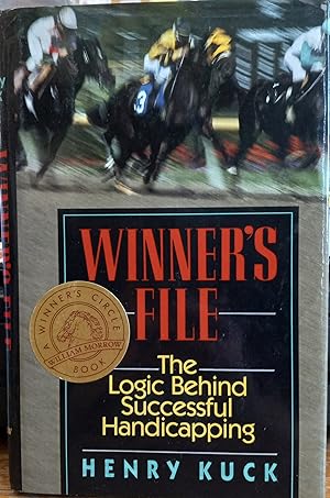 Winner's File: The Logic Behind Successful Handicapping