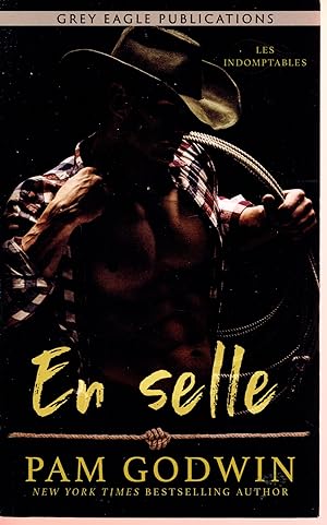 En selle (Les Indomptables) (French Edition)