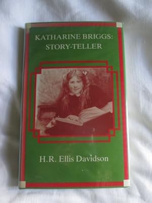 Katharine Briggs: Story-Teller