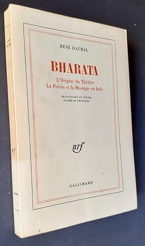 Bharata - L'Origine du Théâtre, La Poésie et la Musique en Inde -