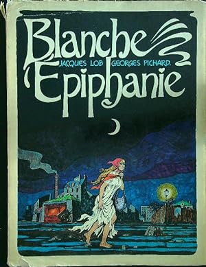 Blanche epiphanie