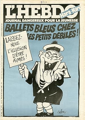 "L'HEBDO HARA-KIRI N°15 du 28/10/1981" CABU : BALLETS BLEUS CHEZ LES PETITS DÉBILES ! / PHOTOS PA...