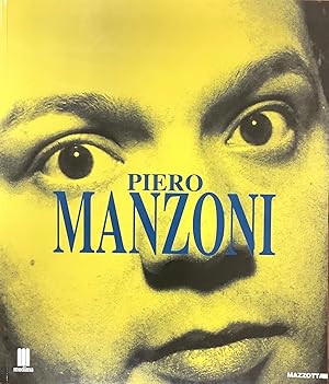 Piero Manzoni. Milano et Mitologia.