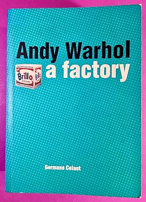 Andy Warhol, a factory.