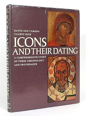 Icons and Their Dating: A Comprehensive Study of their Chronology and Provenance