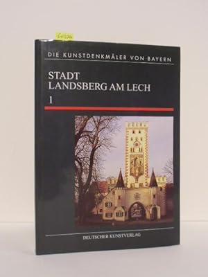 Landsberg am Lech. Band I: Einführung - Bauten in öffentlicher Hand.