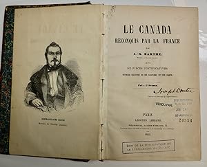 Le Canada reconquis par la France suivi des pièces justificatives. Ouvrage illustré de six gravur...