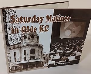 Saturday Matinee in Olde KC