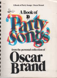 A Book of Party Songs' From the Personal Collection of Oscar Brand