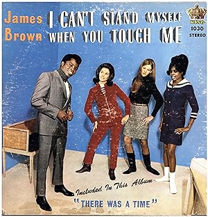 I Can't Stand Myself When You Touch Me (VINYL RHYTHM & BlUES / ROCK 'N ROLL LP)