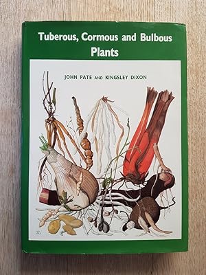 Tuberous, Cormous and Bulbous Plants : Biology of an Adaptive Strategy in Western Australia