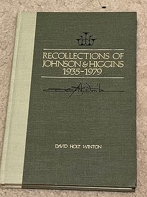 Recollections of Johnson & Higgins, 1935-1979