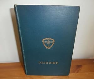 Deirdre and the Lay of the Children of Uisne: Orally Collected in the Island of Barra