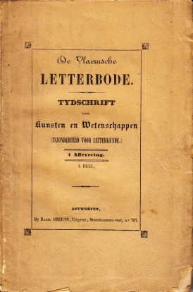 De Vlaemsche Letterbode. Tydschrift voor kunsten en wetenschappen (inzonderheid voor letterkunde)...