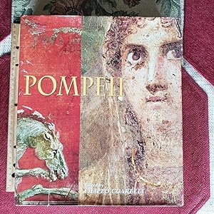 POMPEII. Edited By FILIPPO COARELLI. photography by ALFREDO and PIO FOGLIA. translation by PATRIC...