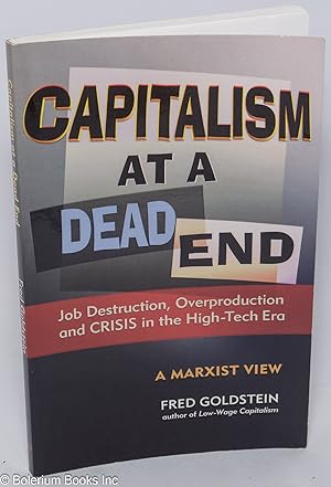Capitalism at a dead end, job destruction, overproduction and crisis in the high-tech era