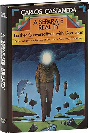 A Separate Reality: Further Conversations with Don Juan