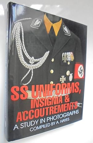 S. S. Uniforms, Insignia and Accoutrements.