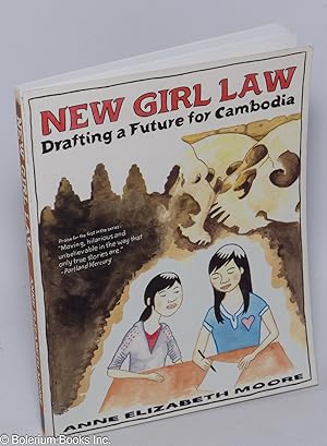 New Girl Law. Drafting a Future for Cambodia