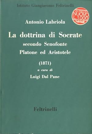 La dottrina di Socrate secondo Senofonte, Platone ed Aristotele (1871).