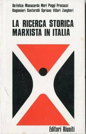 La ricerca storica marxista in Italia.