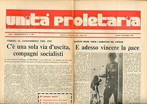 Unità proletaria: quindicinale del nuovo PSIUP-sinistra MPL (38 numeri degli anni 1972-1974).