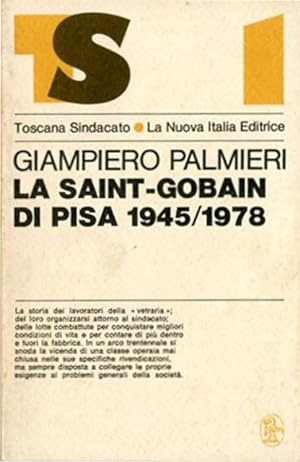 La Saint-Gobain di Pisa (1945-1978).