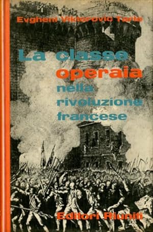 La classe operaia nella rivoluzione francese.