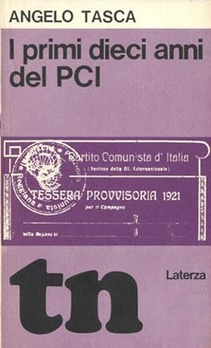 I primi dieci anni del PCI.