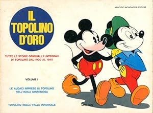 Il Topolino d'oro. Tutte le storie originali e integrali di Topolino dal 1930 al 1945. N. 1-20 (l...