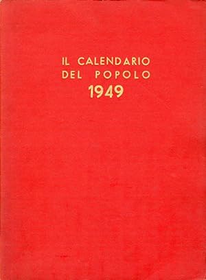 Il Calendario del popolo, a. 5, 1949 completo. Rivista mensile di cultura.