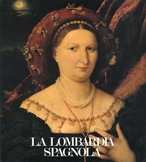 La Lombardia spagnola.