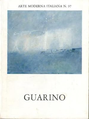 Giuseppe Guarino. Pitture 1966-1984, con un'epigrafe dell'artista.