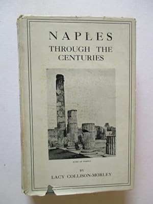 Naples through the Centuries